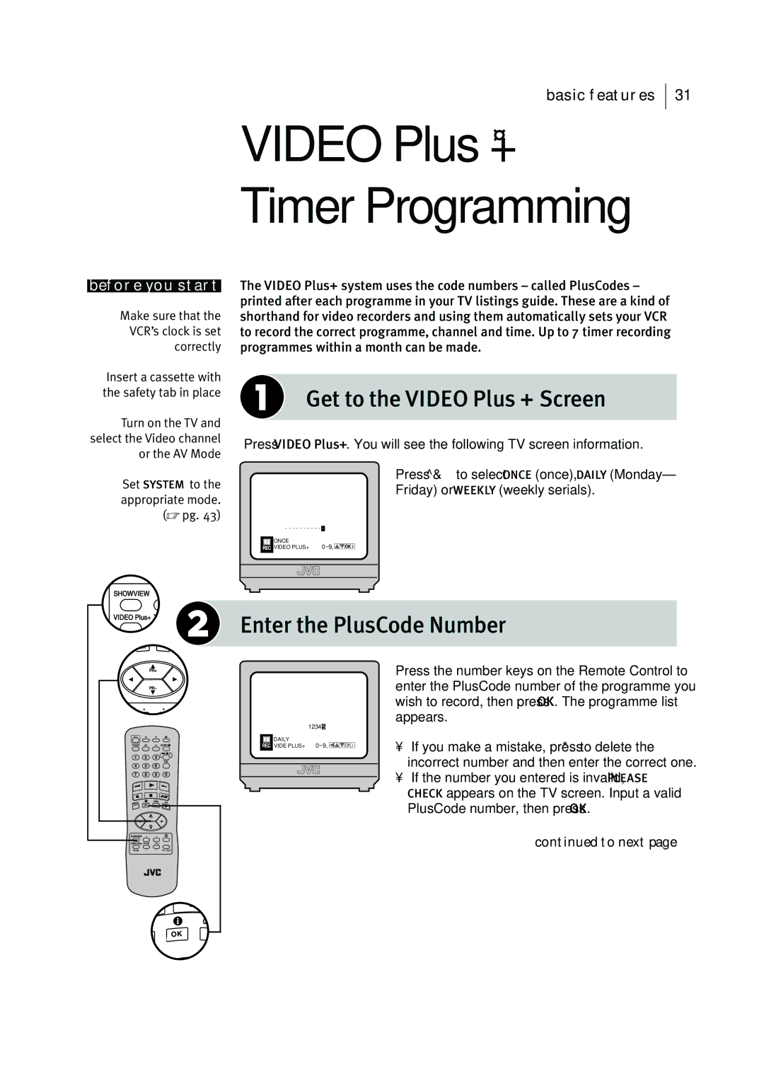 JVC HR-J295EK manual Get to the Video Plus + Screen, Enter the PlusCode Number 