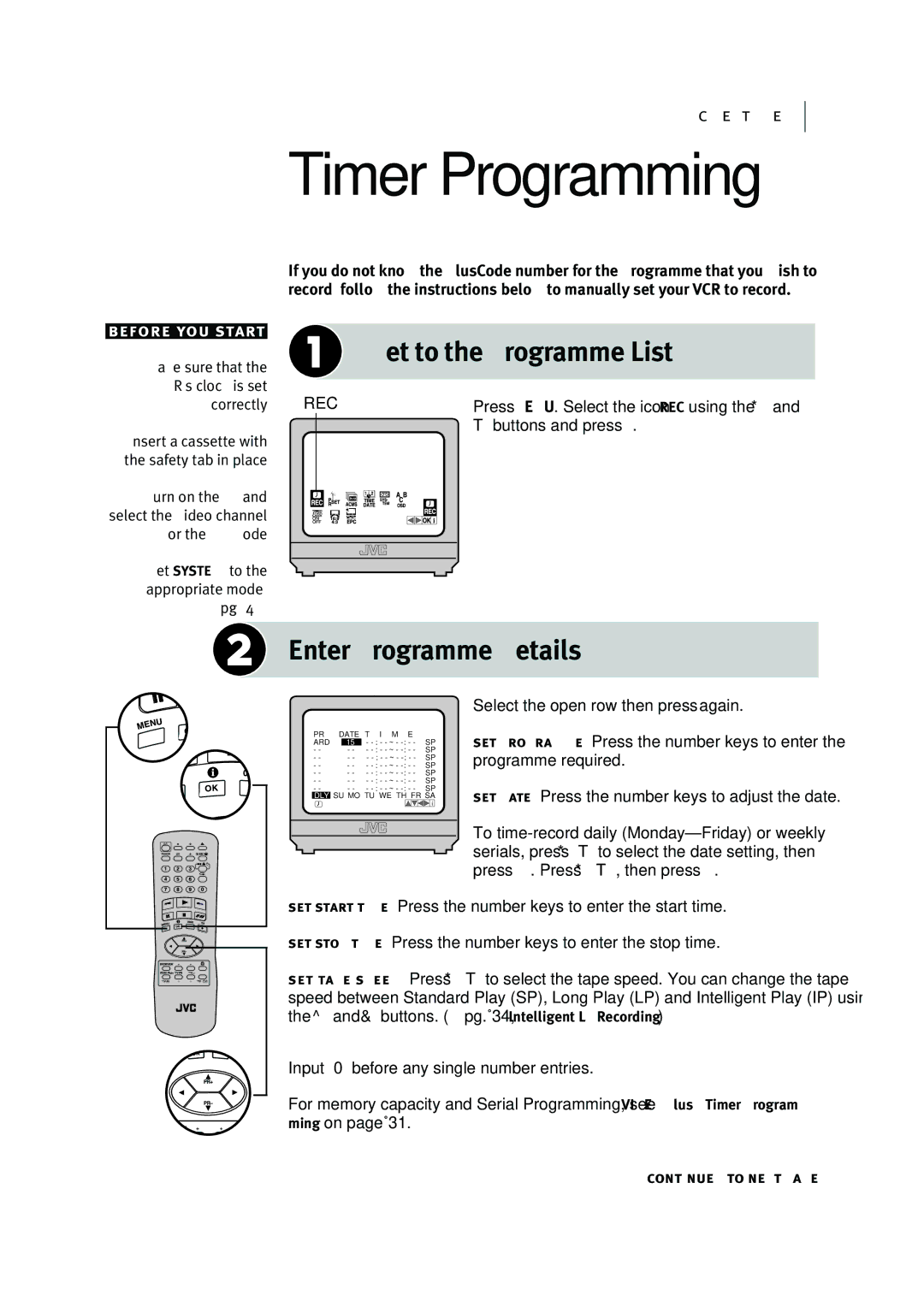 JVC HR-J295EK manual Get to the Programme List, Enter Programme Details 