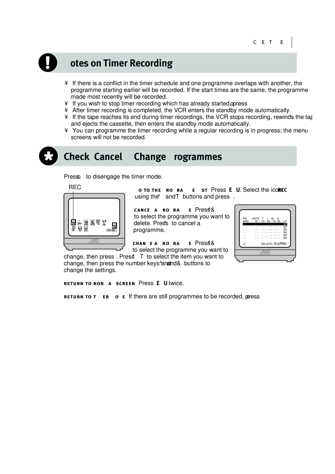 JVC HR-J295EK manual Check, Cancel & Change Programmes, Using the *and Tbuttons and press OK 