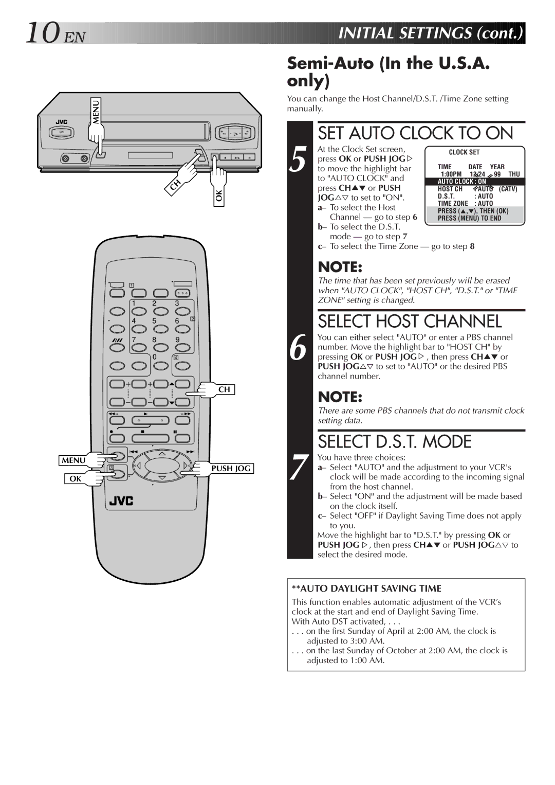 JVC HR-J3006UM manual SET Auto Clock to on, Select Host Channel, Select D.S.T. Mode, Semi-Auto In the U.S.A. only 