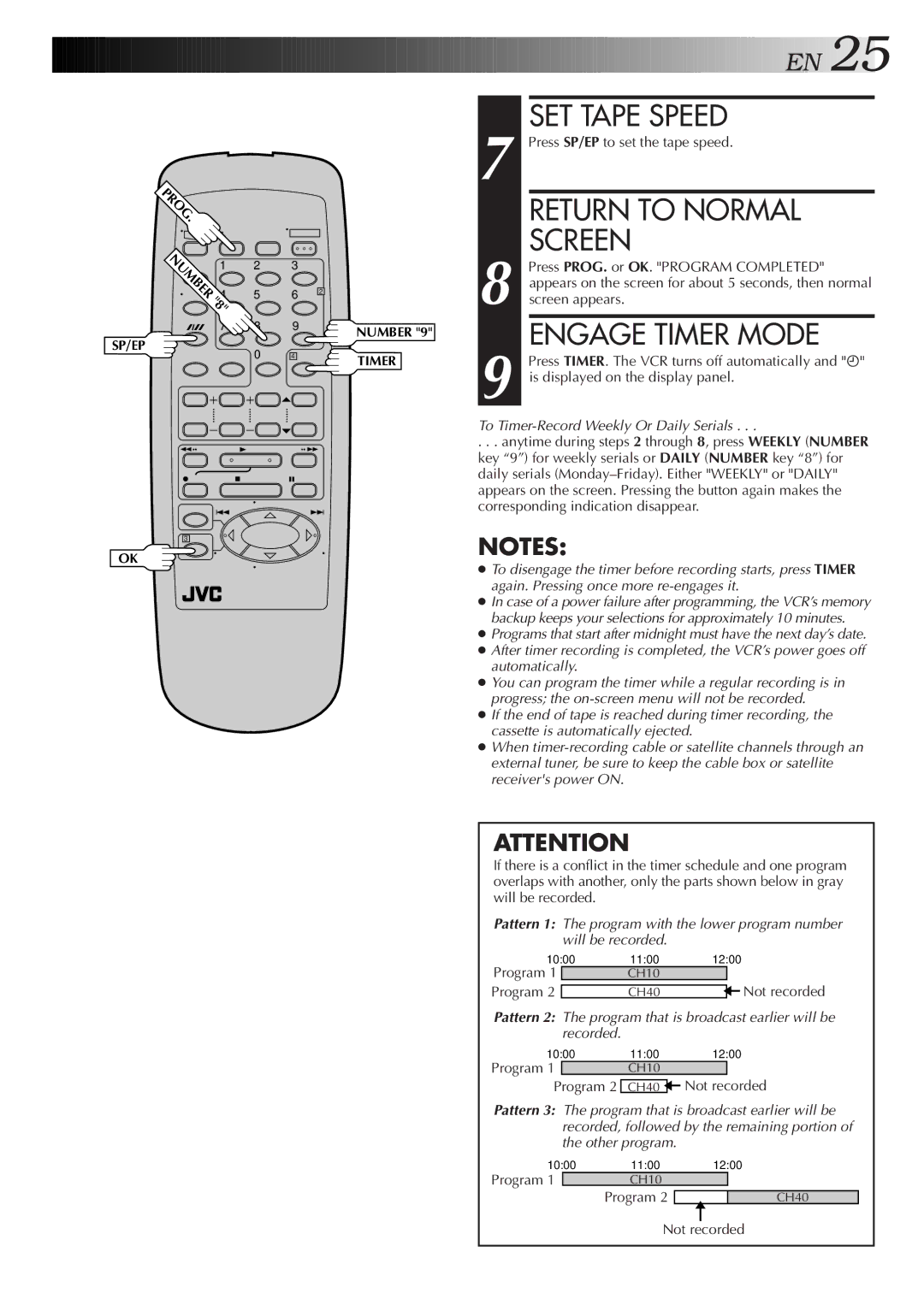 JVC HR-J3006UM manual Engage Timer Mode, Press SP/EP to set the tape speed, Program, Not recorded 