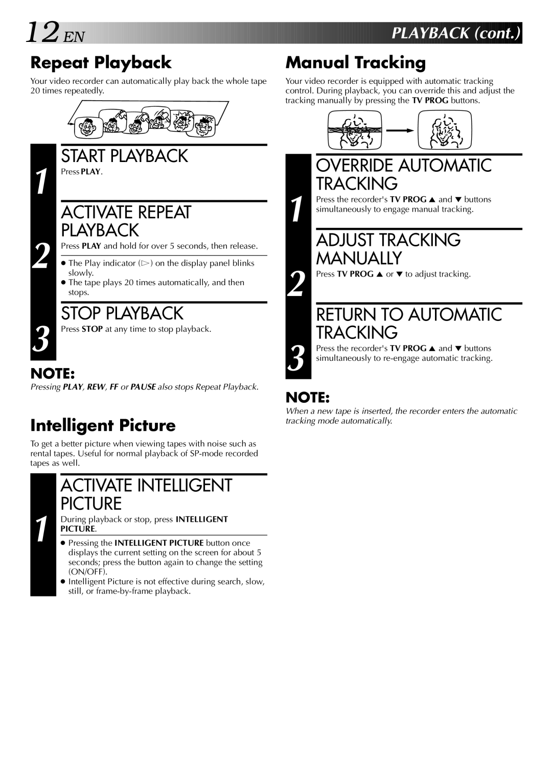 JVC HR-J341EM Activate Repeat, Activate Intelligent, Picture, Adjust Tracking Manually, Return to Automatic Tracking 