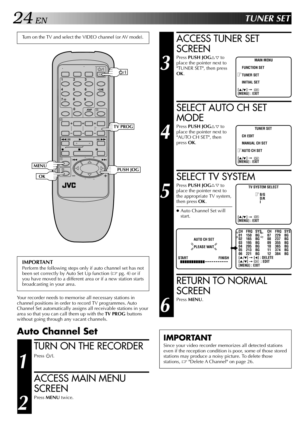 JVC HR-J341EM specifications Access Tuner SET Screen, Select Auto CH SET Mode, Select TV System 