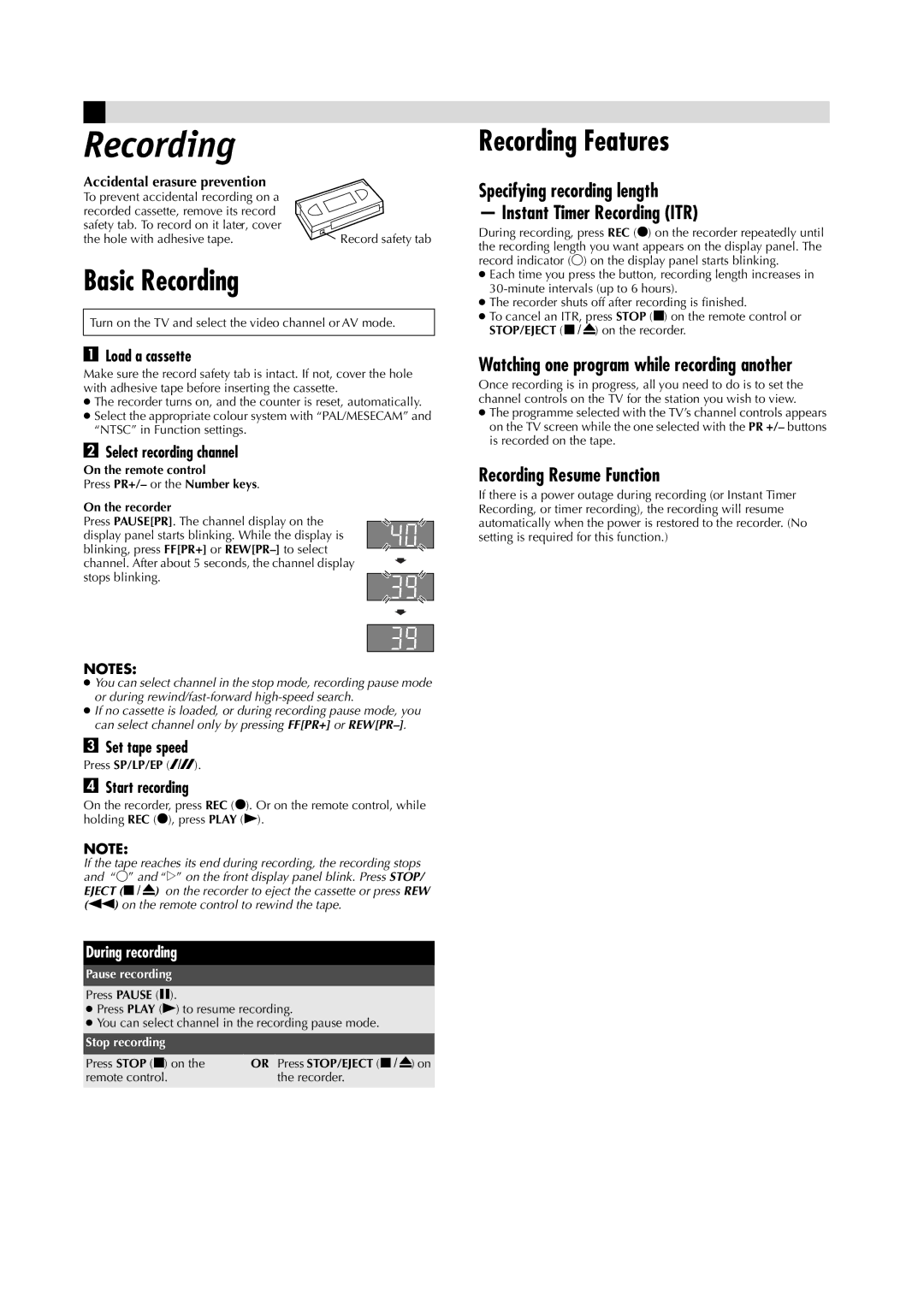 JVC LPT0685-001A manual Basic Recording, Recording Features, Specifying recording length Instant Timer Recording ITR 