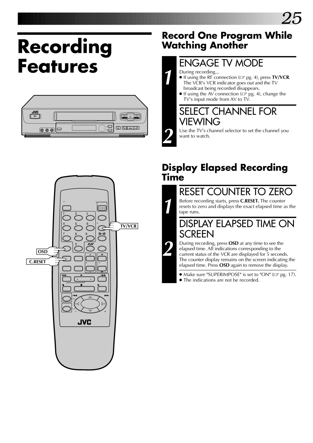 JVC HR-J6004UM, HR-J4004UM Recording Features, Engage TV Mode, Select Channel for Viewing, Reset Counter to Zero 