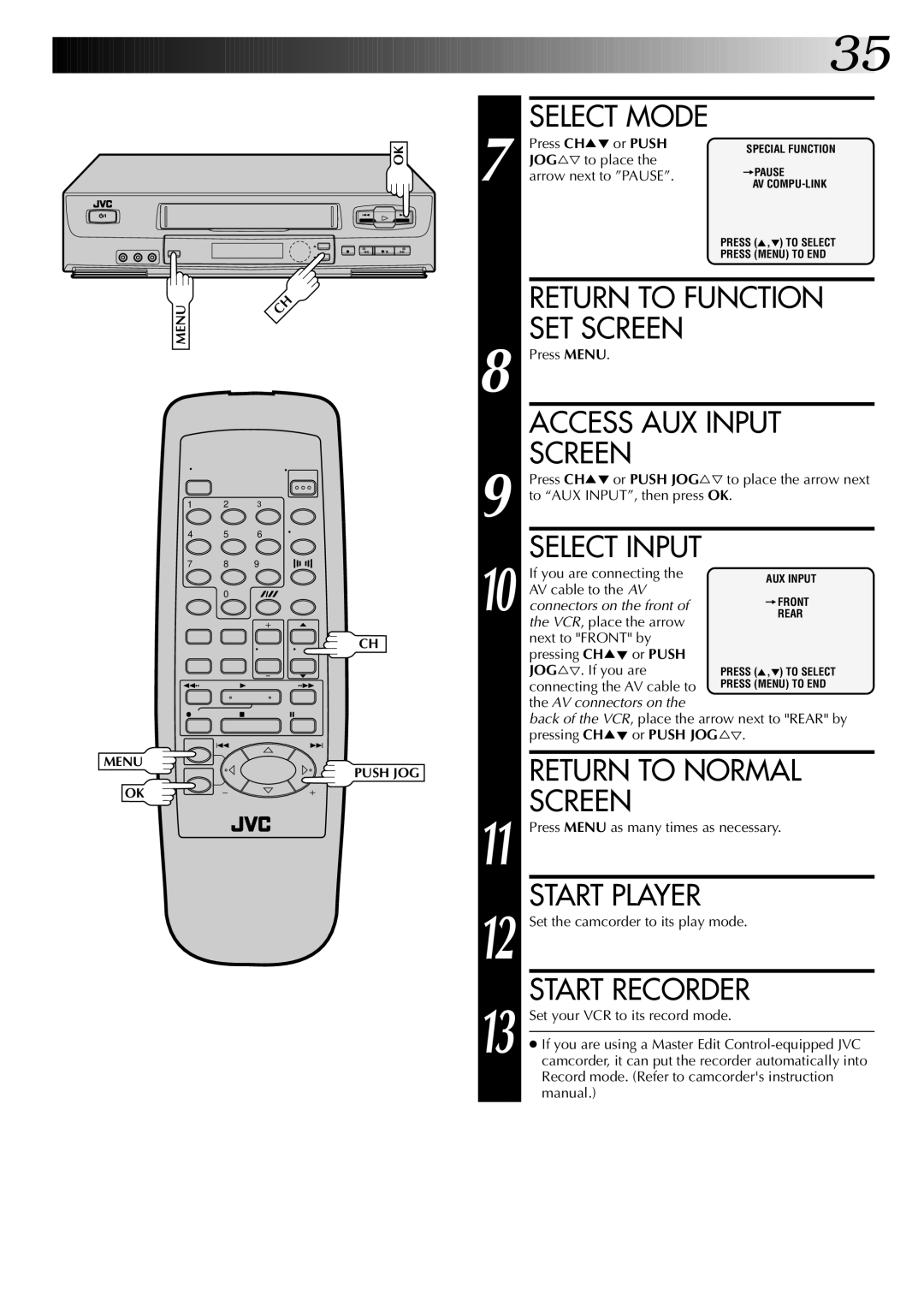 JVC HR-J6004UM, HR-J4004UM instruction manual Select Mode, Access AUX Input Screen, Select Input 