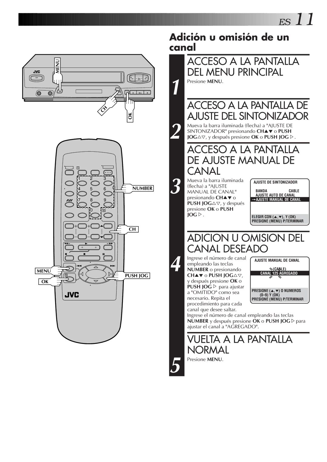 JVC HR-J4006UM Acceso a LA Pantalla DEL Menu Principal, DE Ajuste Manual DE, Adicion U Omision DEL, Canal Deseado 