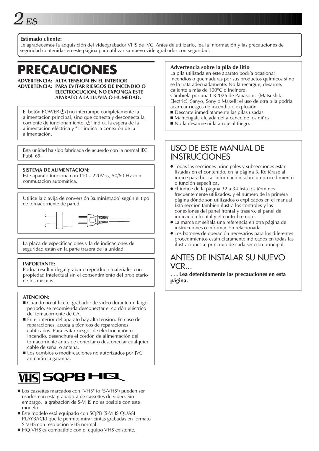 JVC HR-J4006UM manual USO DE Este Manual DE Instrucciones, Antes DE Instalar SU Nuevo, Estimado cliente 