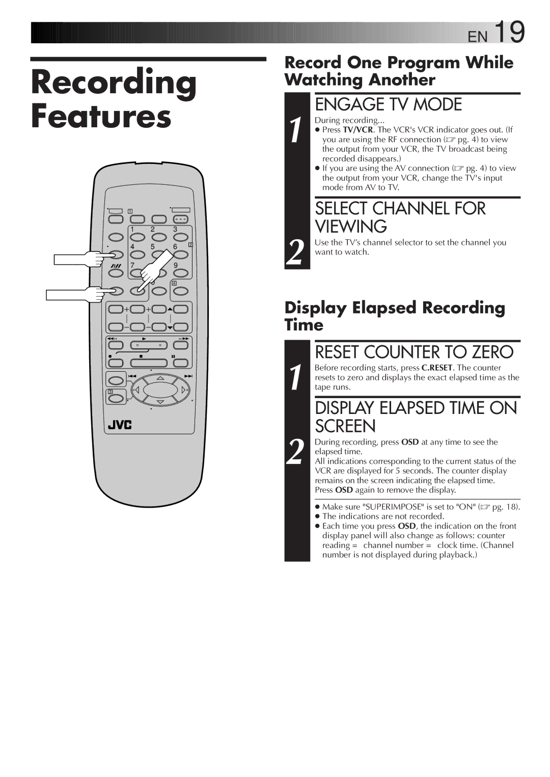 JVC HR-J4006UM Recording Features, Engage TV Mode, Select Channel for Viewing, Record One Program While Watching Another 