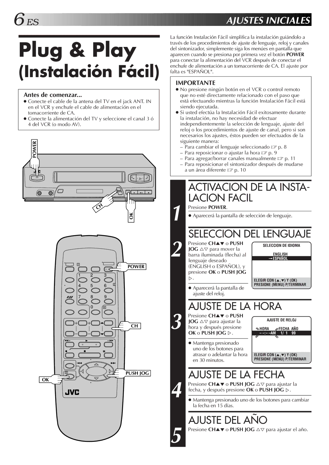 JVC HR-J4006UM manual Plug & Play, Ajuste DE LA Hora, Ajuste DE LA Fecha, Ajuste DEL AÑO, ES Ajustes Inic Iales 