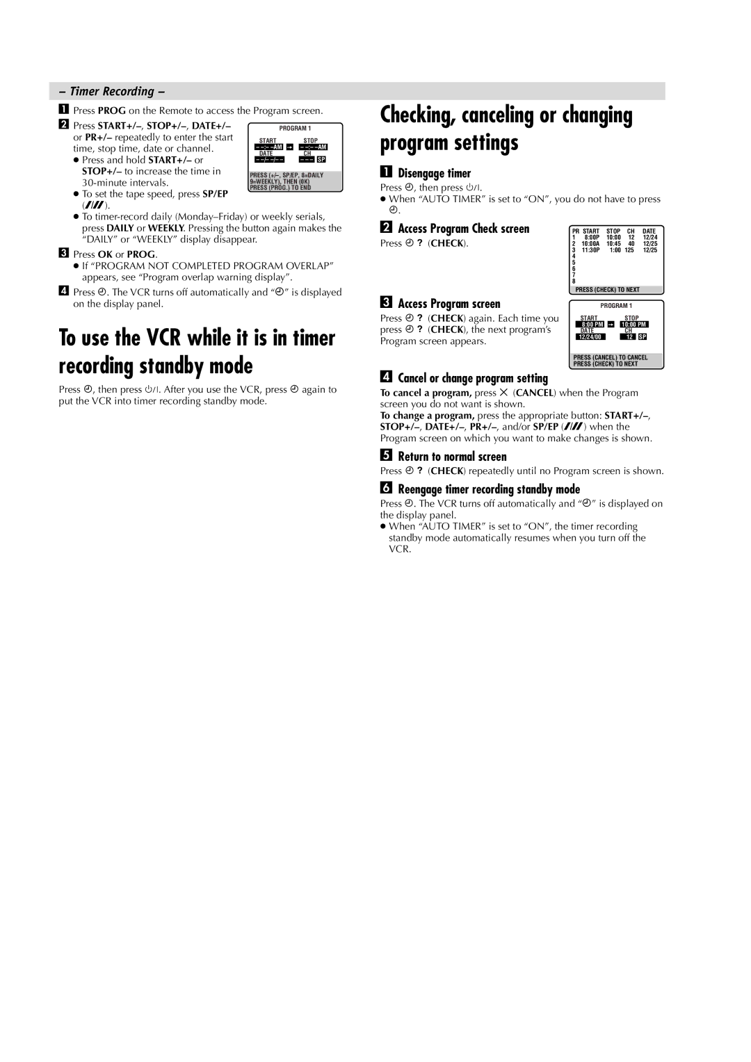 JVC HR-J4008UM manual Disengage timer, Access Program screen, Cancel or change program setting 