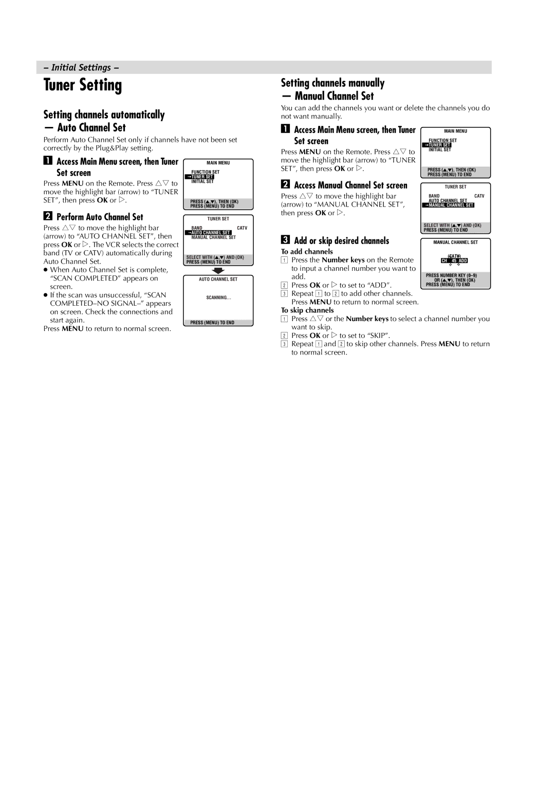 JVC HR-J4008UM manual Tuner Setting, Set screen, Perform Auto Channel Set, Add or skip desired channels 