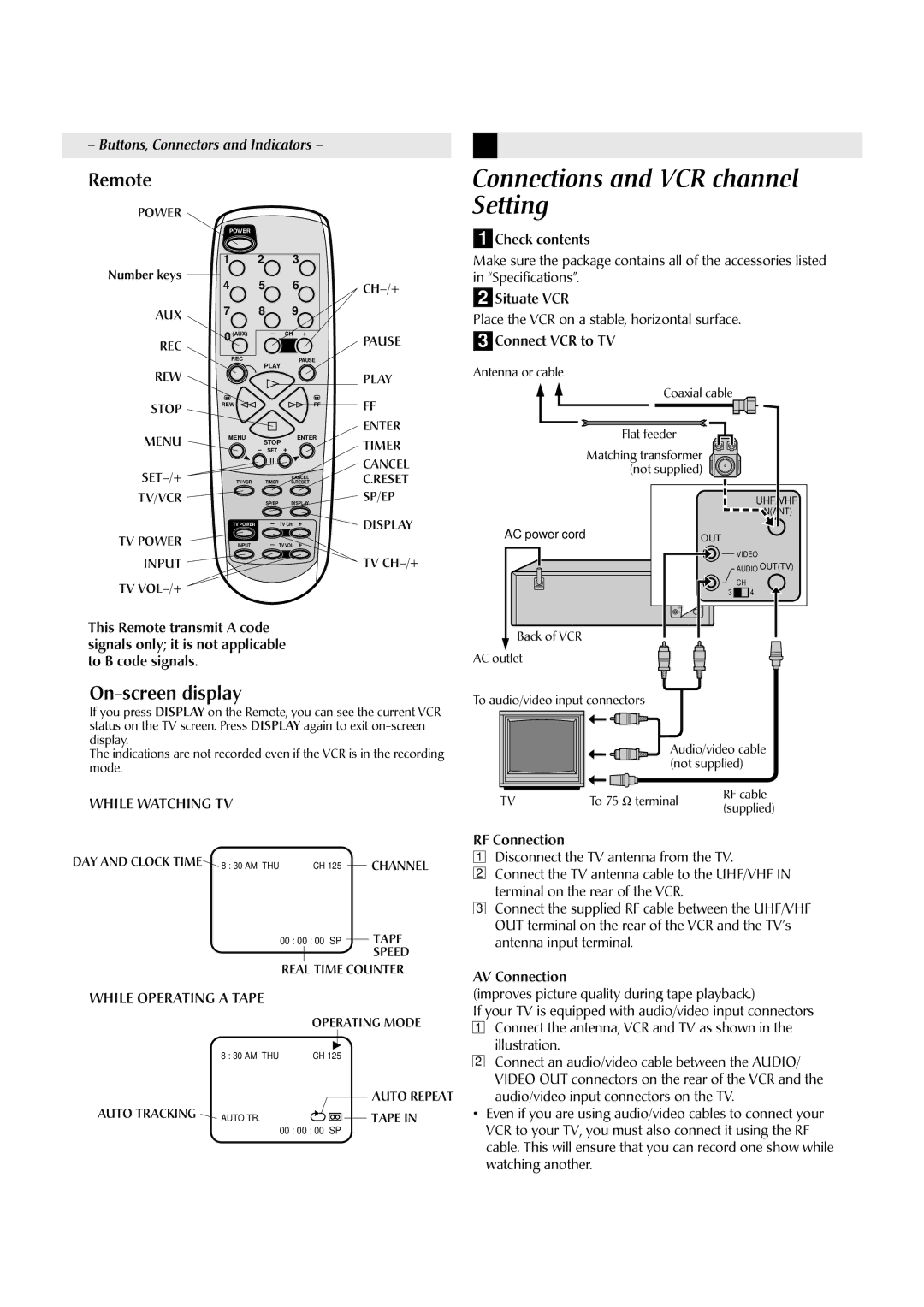 JVC HR-J4009UM Connections and VCR channel Setting, Remote, On-screen display, While Watching TV, While Operating a Tape 