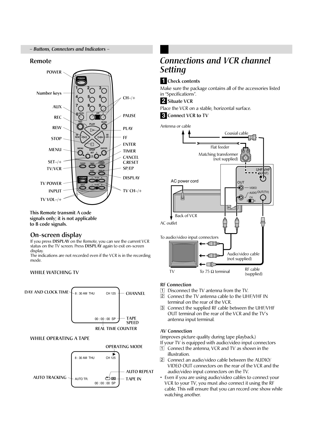 JVC HR-J4010UM Connections and VCR channel Setting, Remote, On-screen display, While Watching TV, While Operating a Tape 