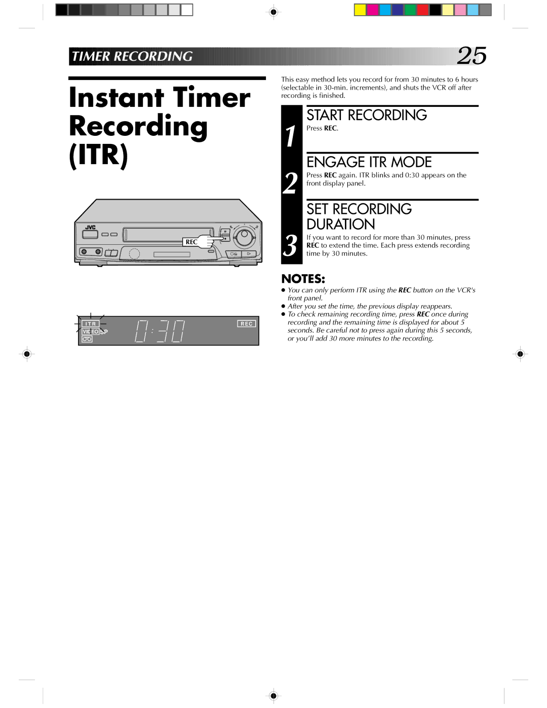 JVC HR-J430KR manual Instant Timer Recording ITR, Engage ITR Mode, SET Recording Duration, Press REC 