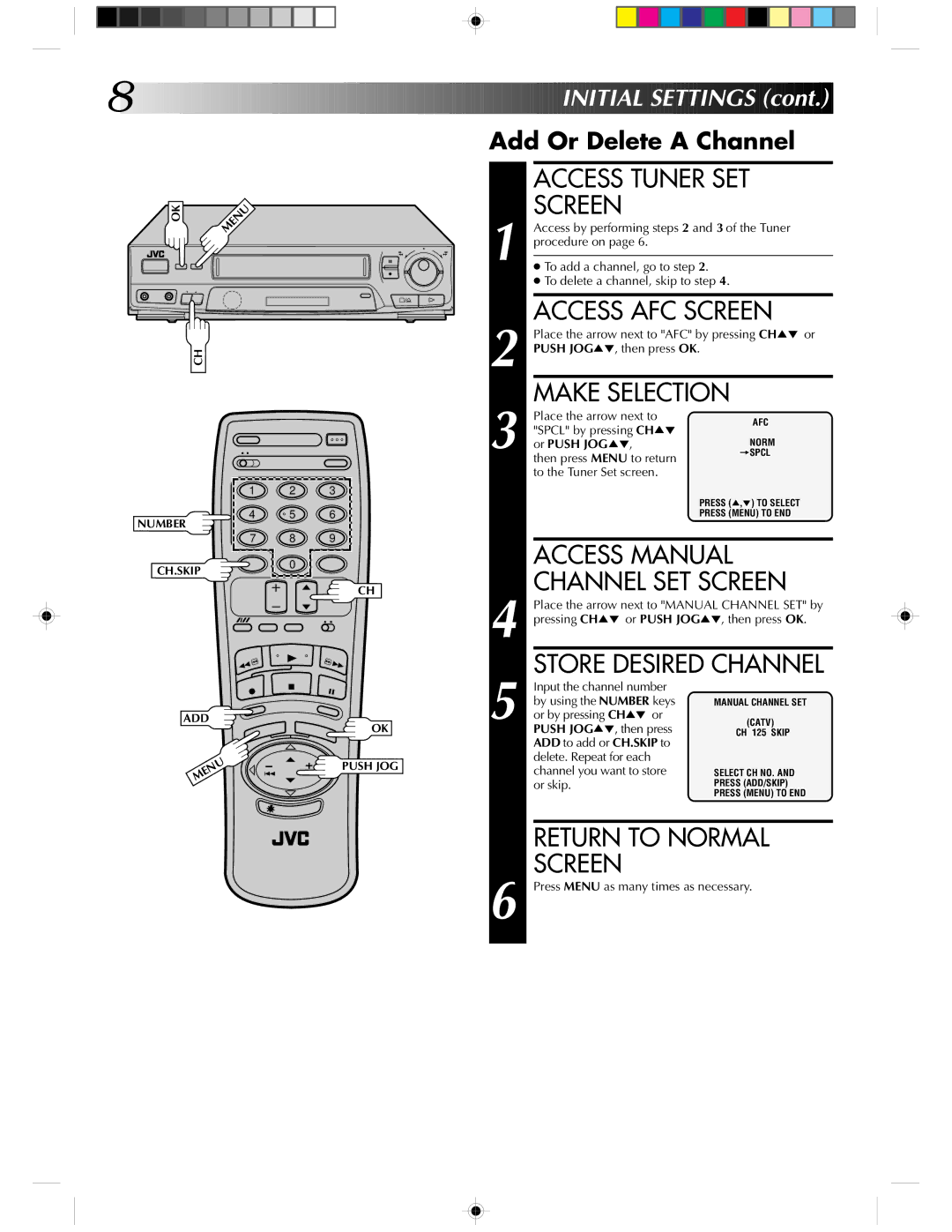 JVC HR-J430KR Access Tuner SET Screen, Access AFC Screen, Make Selection, Store Desired Channel, Add Or Delete a Channel 