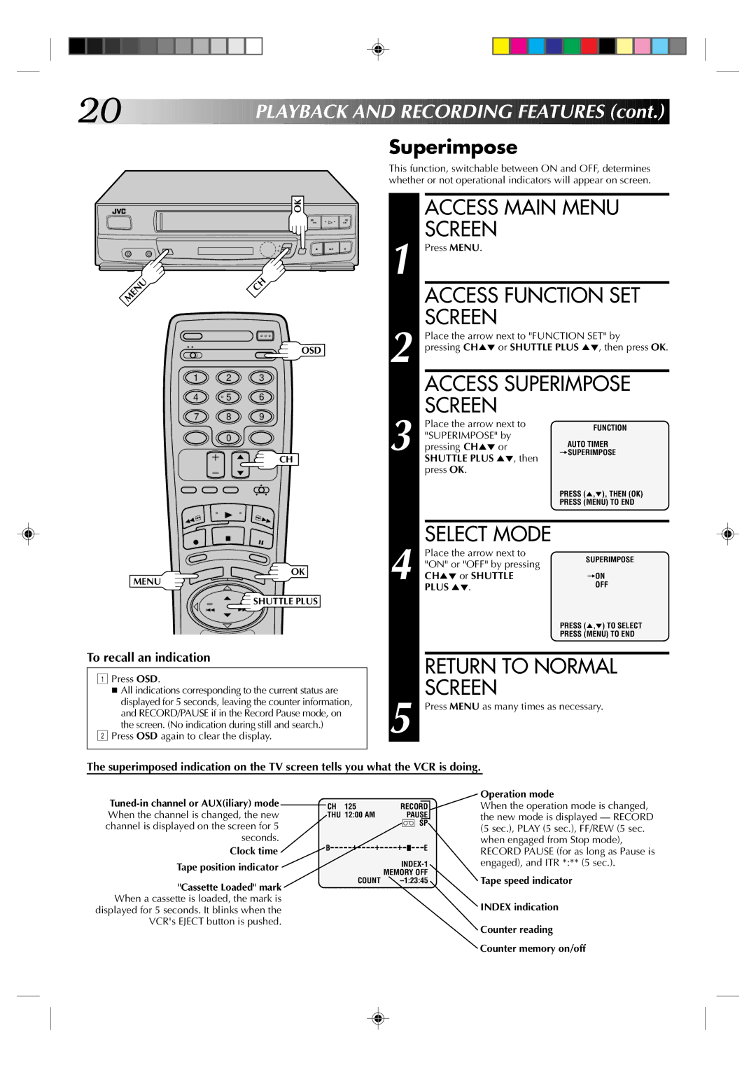 JVC HR-J430U manual Access Function SET, Access Superimpose, Playback and Recording Features 