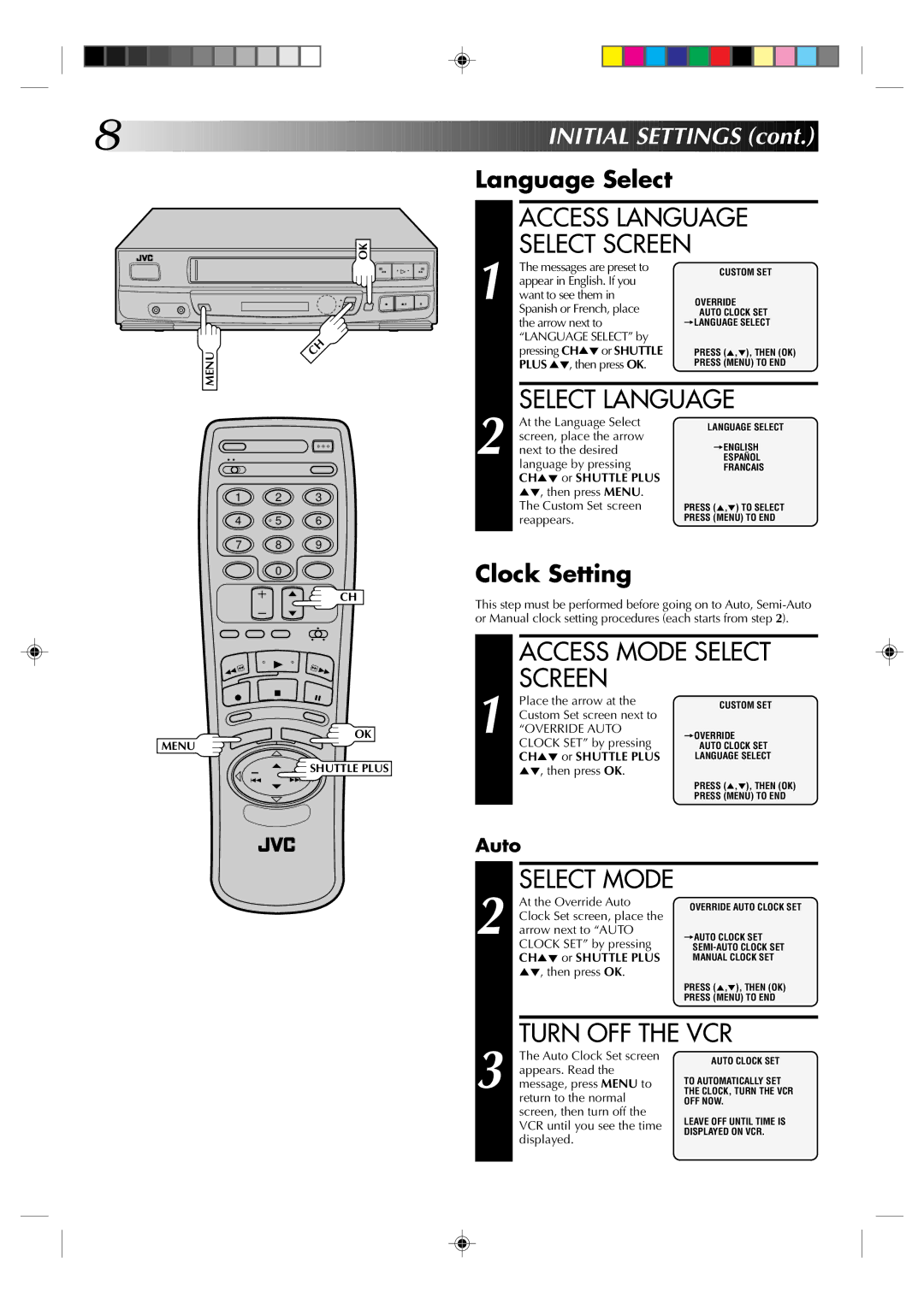 JVC HR-J430U manual Access Language, Select Language, Access Mode Select Screen, Turn OFF the VCR 