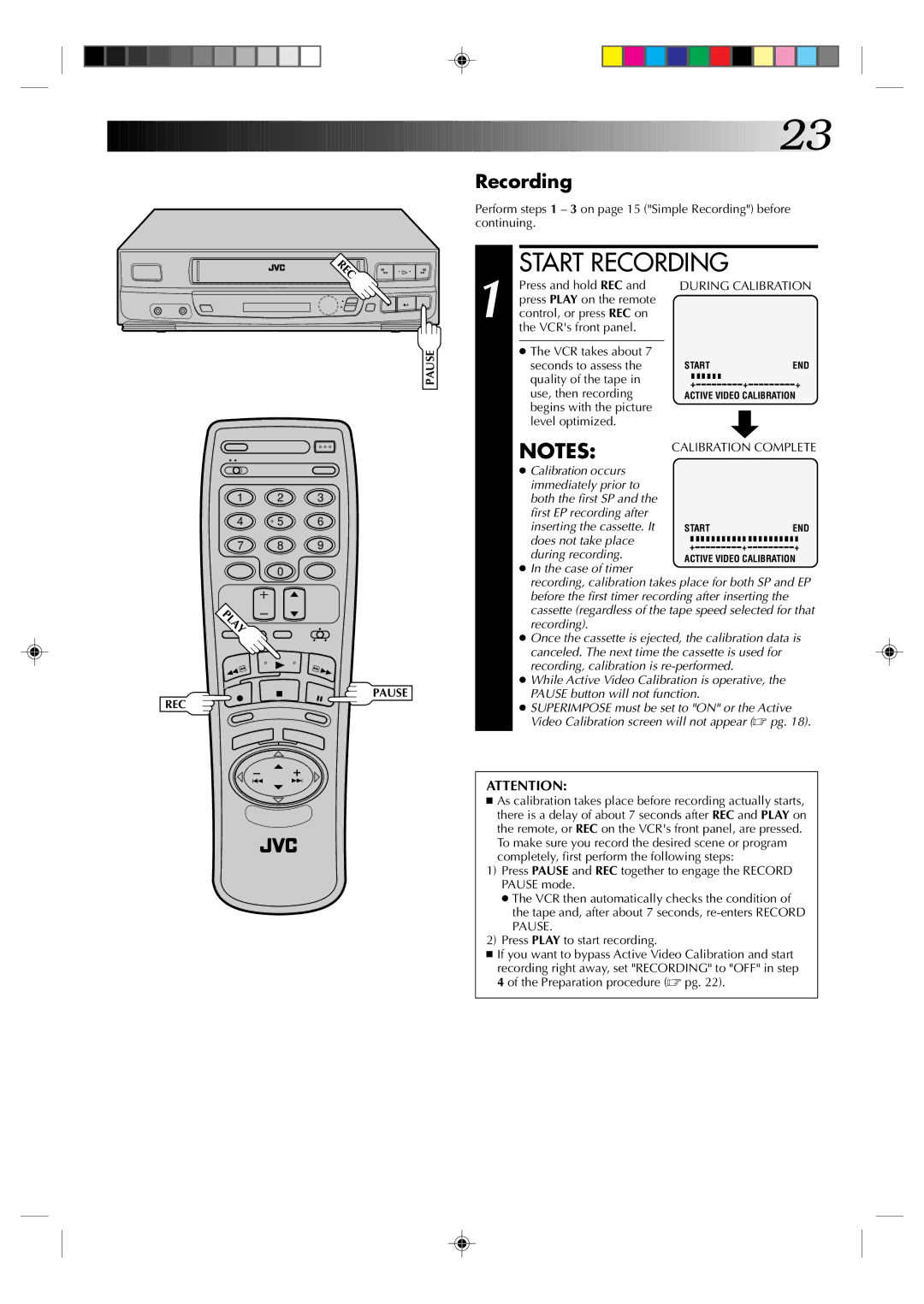 JVC HR-J433U manual VCR takes about Seconds to assess, Quality of the tape Use, then recording 