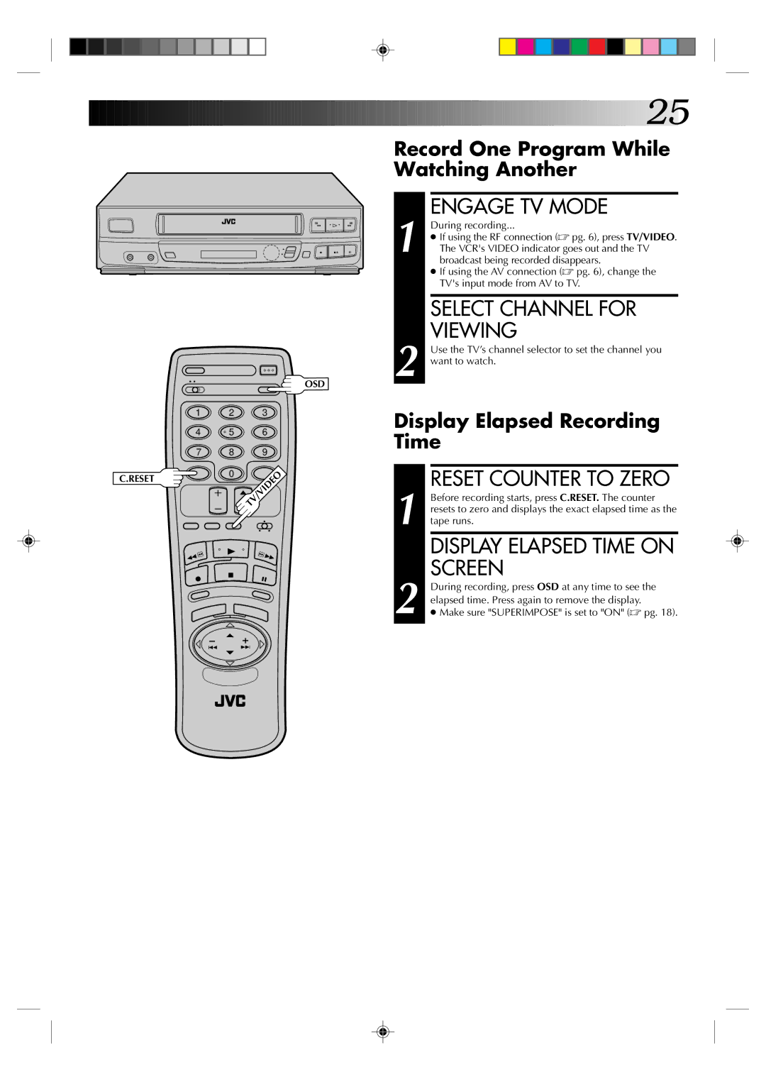 JVC HR-J433U manual Engage TV Mode, Select Channel for Viewing, Record One Program While Watching Another 