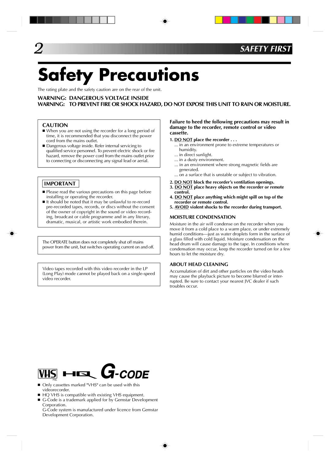 JVC HR-J435EA specifications Safety Precautions, Do not place the recorder 