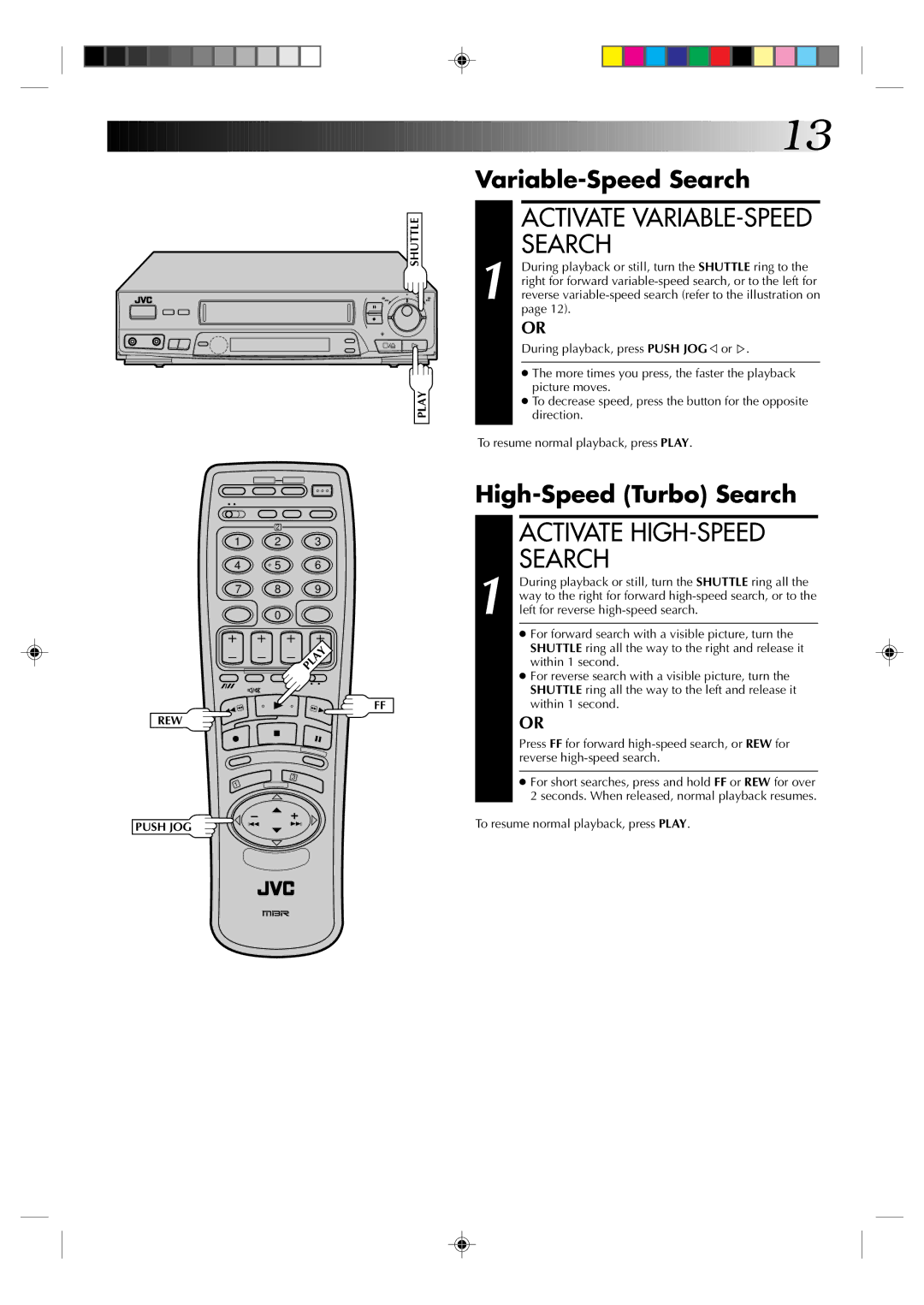 JVC HR-J435EK Activate VARIABLE-SPEED Search, Activate HIGH-SPEED Search, Variable-Speed Search, High-Speed Turbo Search 