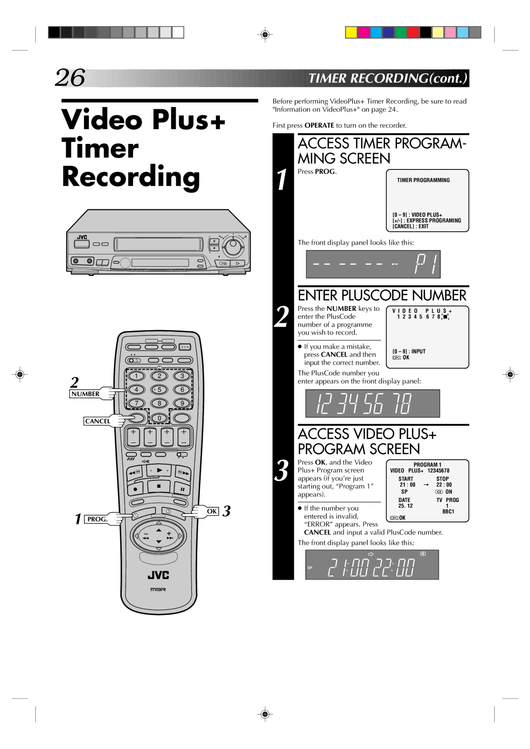 JVC HR-J435EK Video Plus+ Timer Recording, Enter Pluscode Number, Timer RECORDINGcont, Access Timer PROGRAM- Ming Screen 