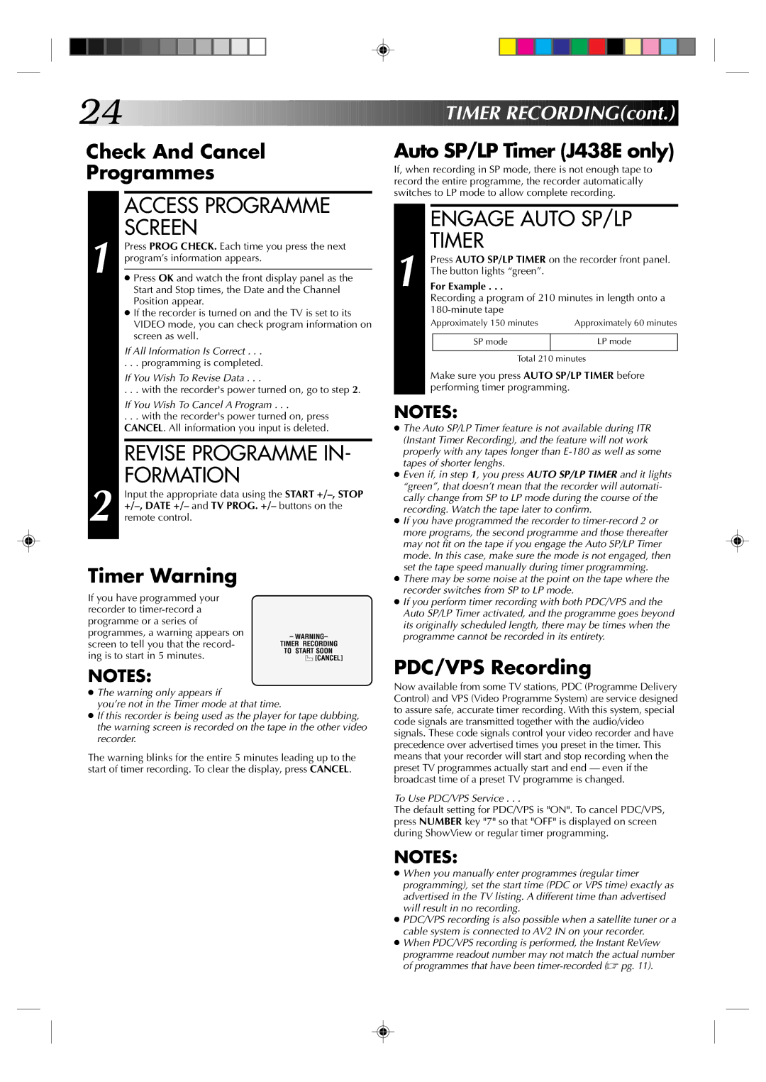 JVC HR-J438E, HR-J238E specifications Access Programme Screen, Revise Programme IN- Formation, Engage Auto SP/LP, Timer 