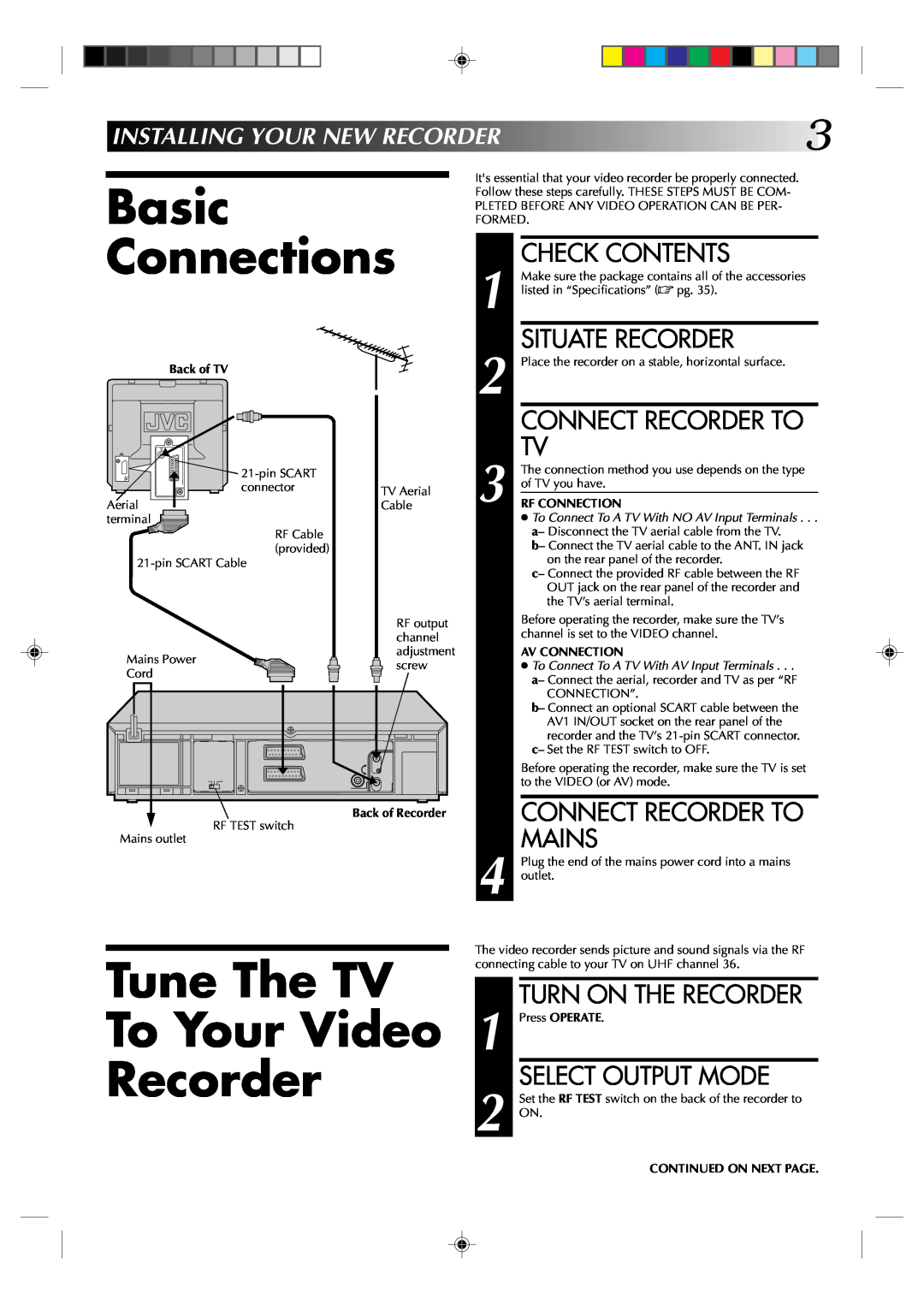 JVC HR-J238E Basic Connections, Tune The TV To Your Video Recorder, Connect Recorder To, Installingyournewrecorder 