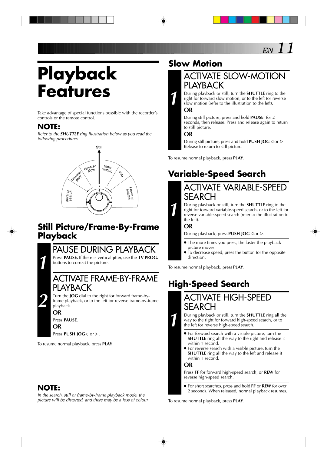 JVC HR-J439EE manual Playback Features, Pause During Playback, Activate HIGH-SPEED Search 