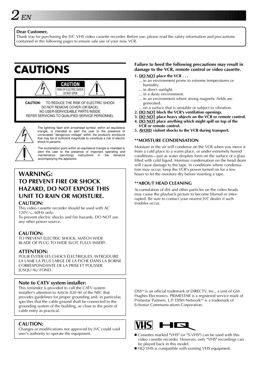 JVC HR-J443U instruction manual Dear Customer, Do not place the VCR 