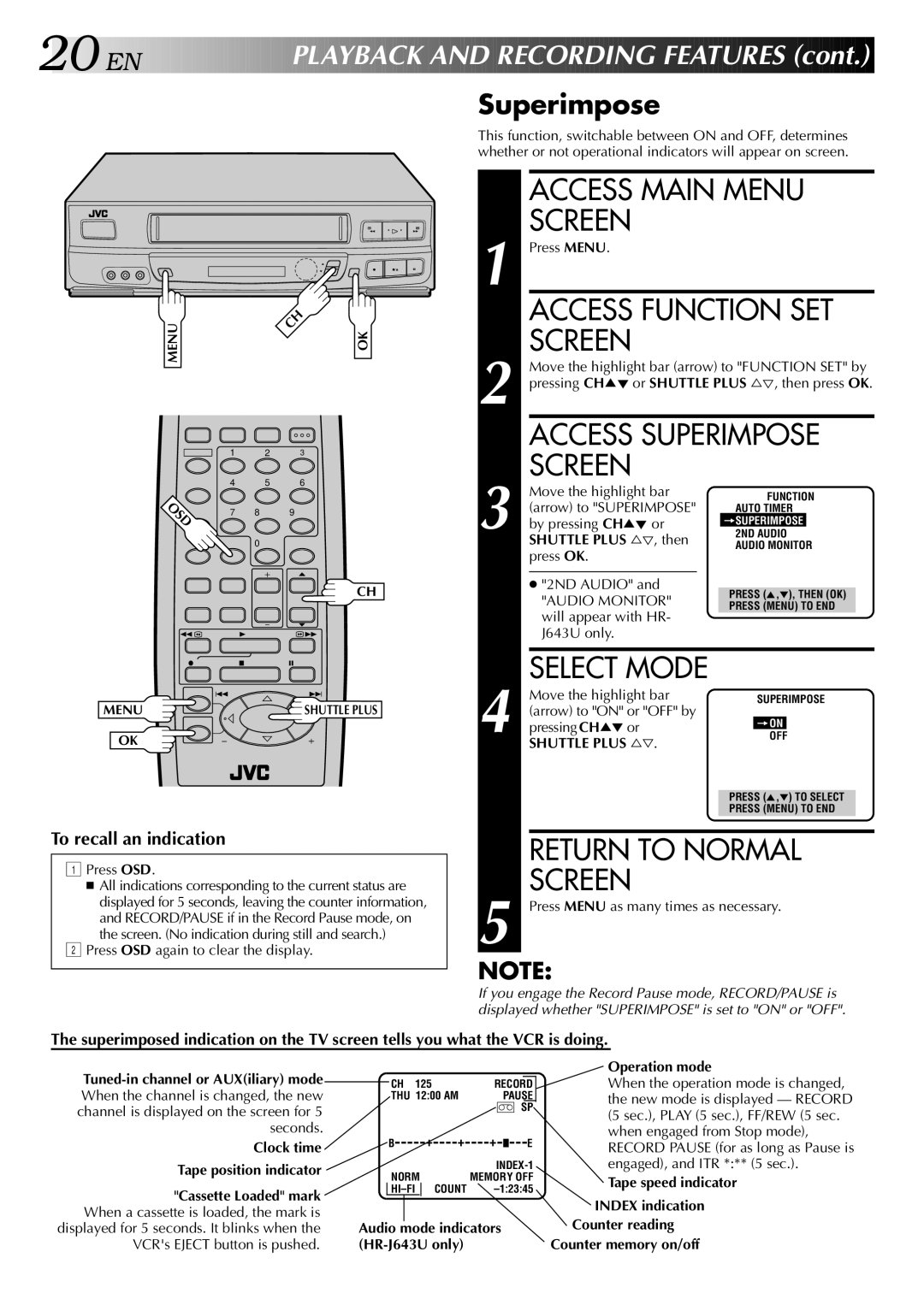 JVC HR-J443U instruction manual Access Function SET, Access Superimpose, Return to Normal 