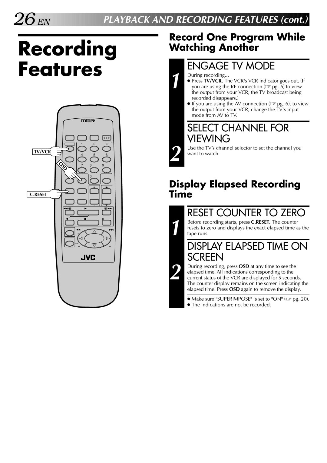 JVC HR-J443U instruction manual Recording Features, Engage TV Mode, Select Channel for Viewing, Reset Counter to Zero 