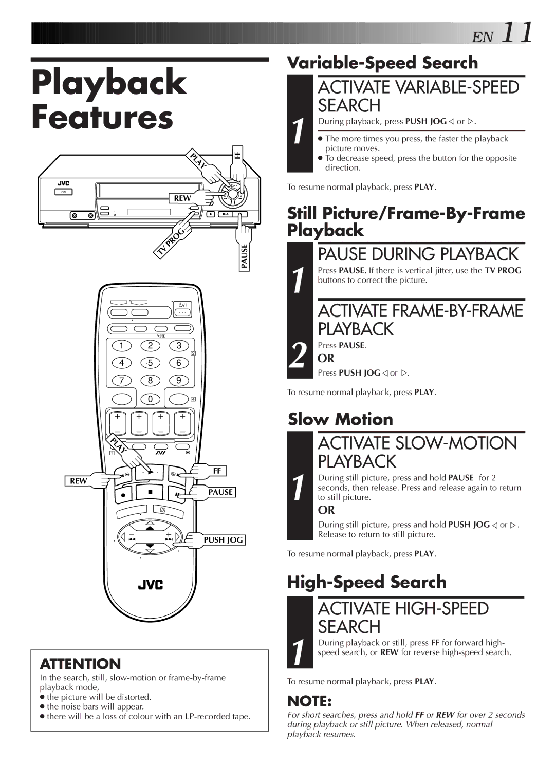 JVC HR-J455EA specifications Playback Features, Activate SLOW-MOTION Playback, Activate HIGH-SPEED Search 