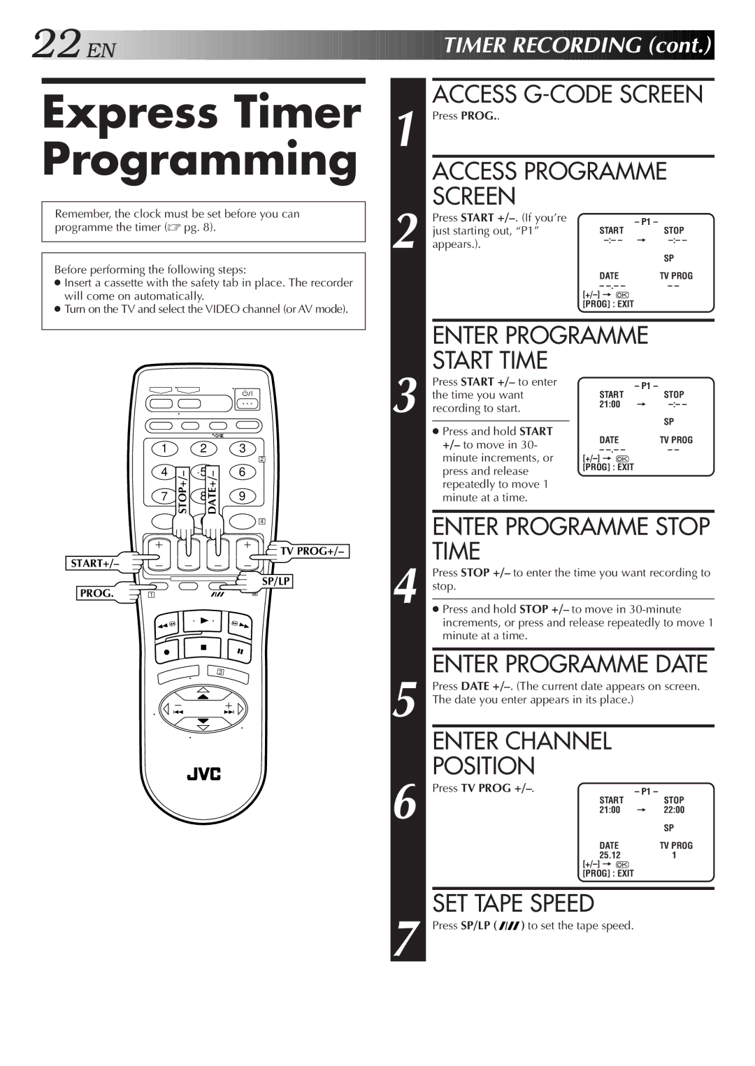 JVC HR-J455EA Express Timer Programming, Enter Programme Stop Time, Enter Programme Date, Enter Channel Position 