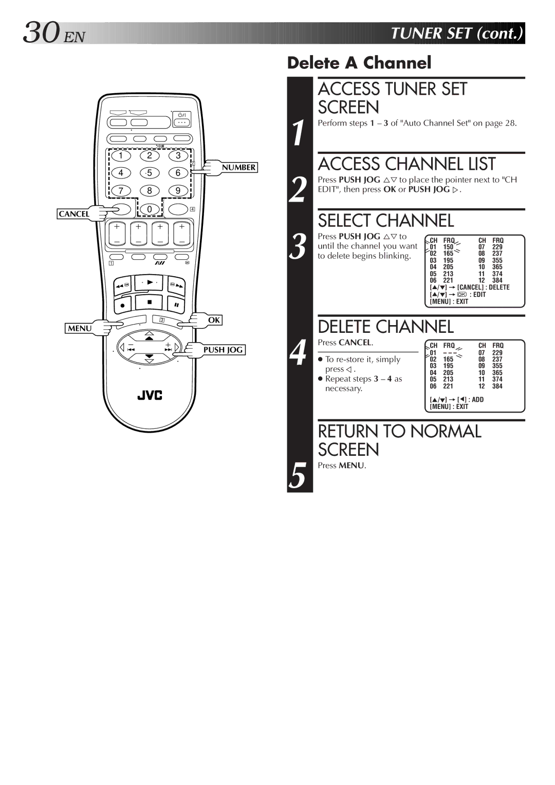 JVC HR-J455EA specifications Access Tuner SET Screen, Select Channel, Delete Channel, Delete a Channel 