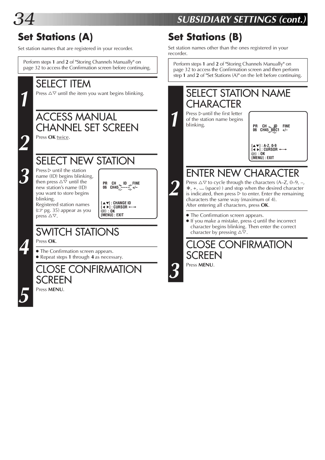 JVC HR-J255EK Access Manual Channel SET Screen, Select NEW Station, Close Confirmation, Select Station Name Character 