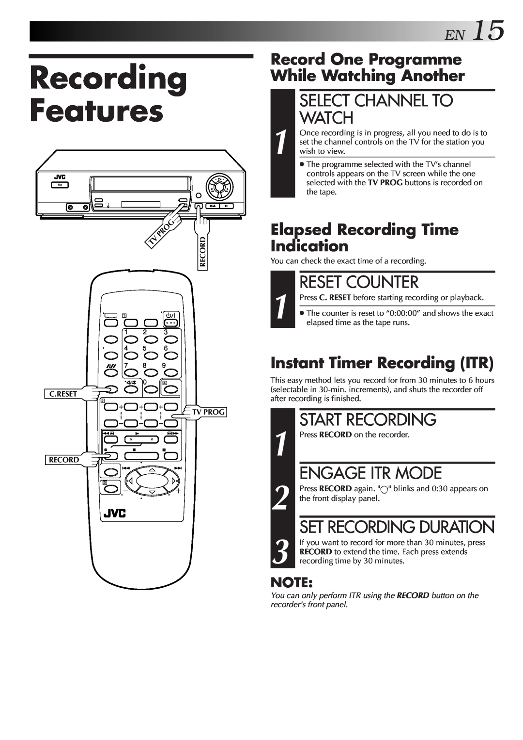 JVC HR-J457MS Recording Features, EN15, Select Channel To Watch, Reset Counter, Engage Itr Mode, Set Recording Duration 
