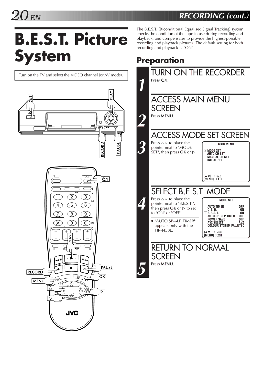 JVC HR-J458E, HR-J258E S.T. Picture System, Preparation, Pointer next to B.E.S.T, Then press OK or%to set, To on or OFF 