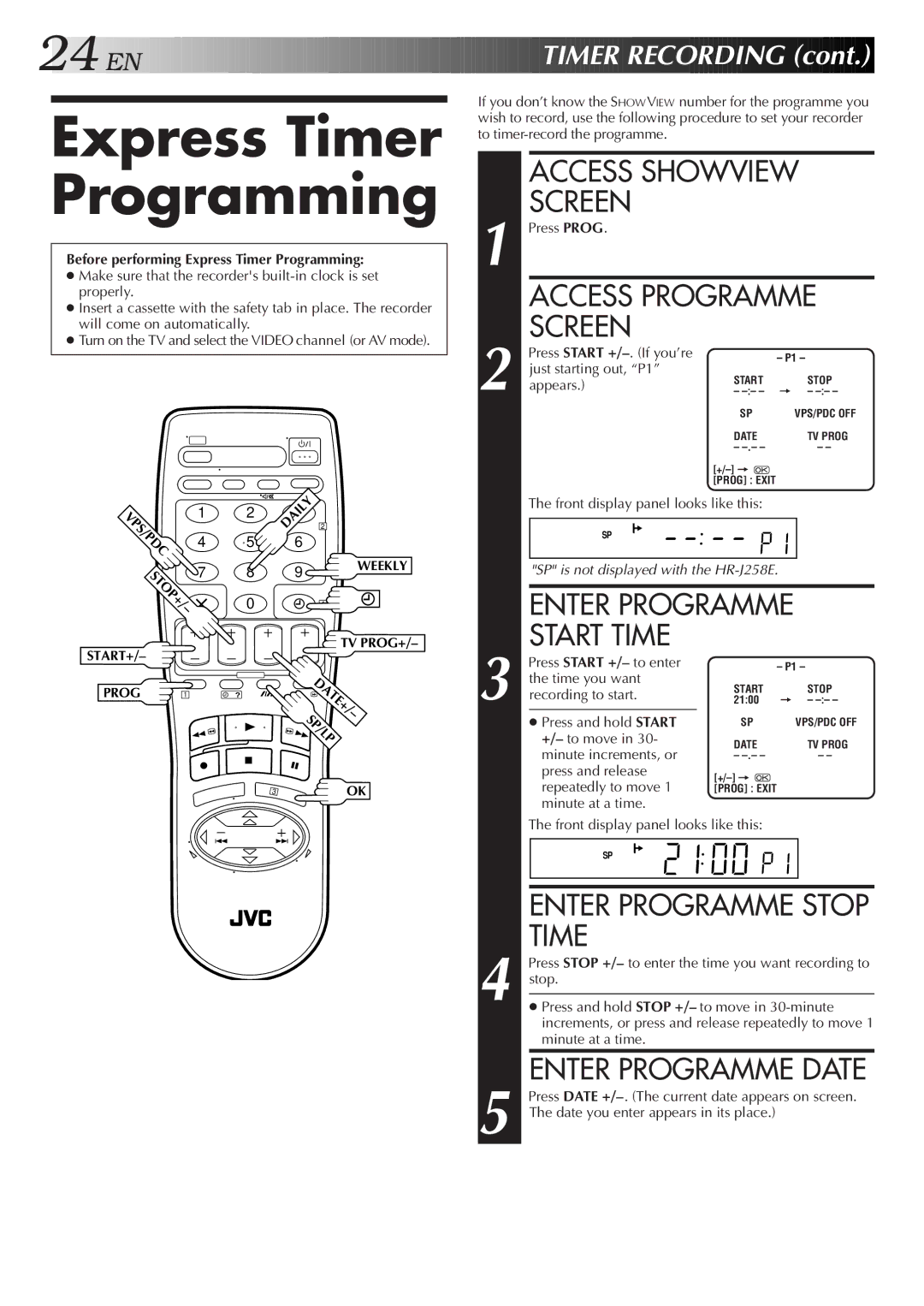 JVC HR-J458E, HR-J258E specifications Express Timer Programming, Start Time, Enter Programme Stop, Enter Programme Date 