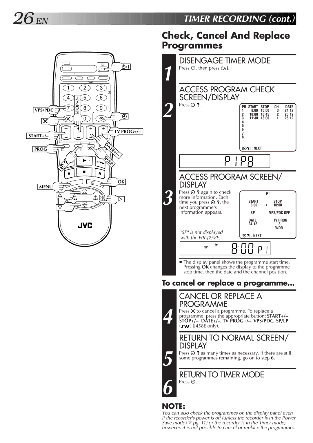 JVC HR-J458E Check, Cancel And Replace Programmes, Press ä, then press, Press Again to check More information. Each 