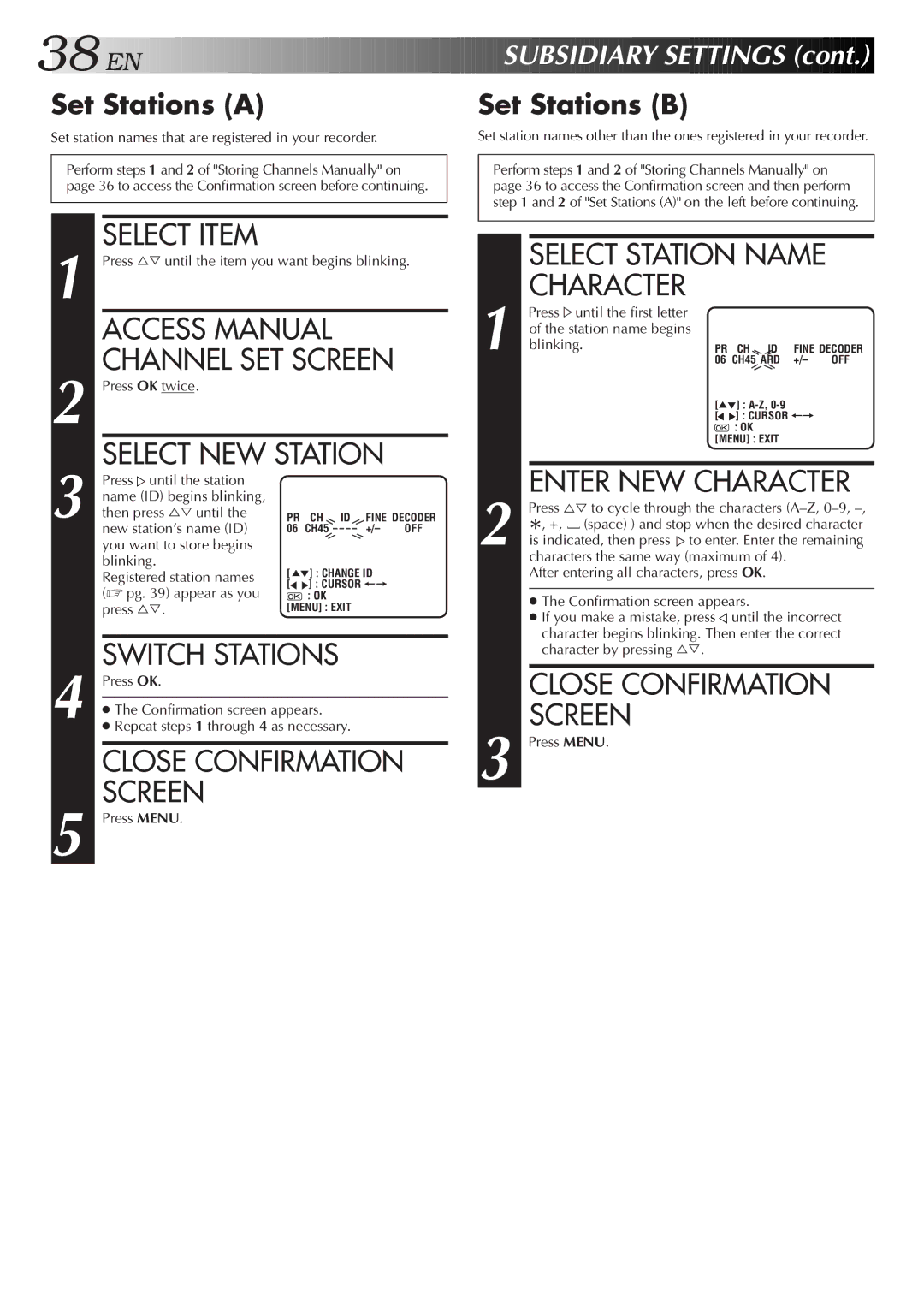 JVC HR-J458E Select Item, Access Manual, Channel SET Screen, Select NEW Station, Switch Stations, Close Confirmation 