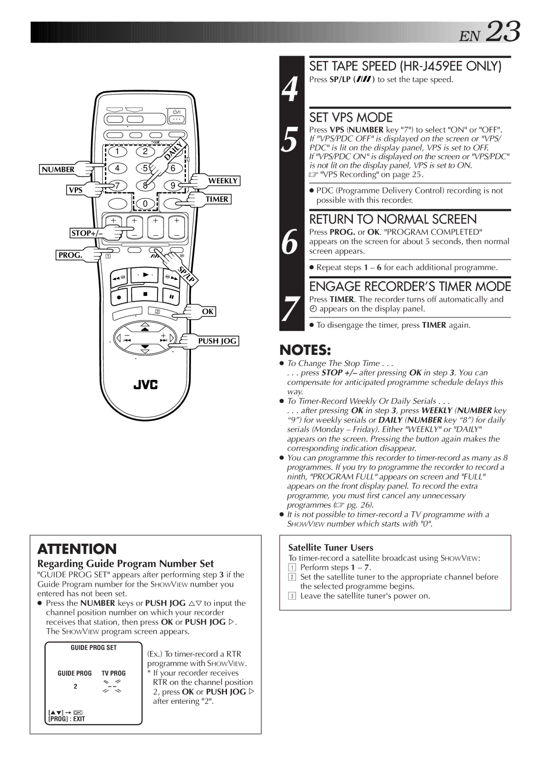 JVC HR-J259EE Press SP/LP to set the tape speed, VPS Recording on, PDC Programme Delivery Control recording is not 