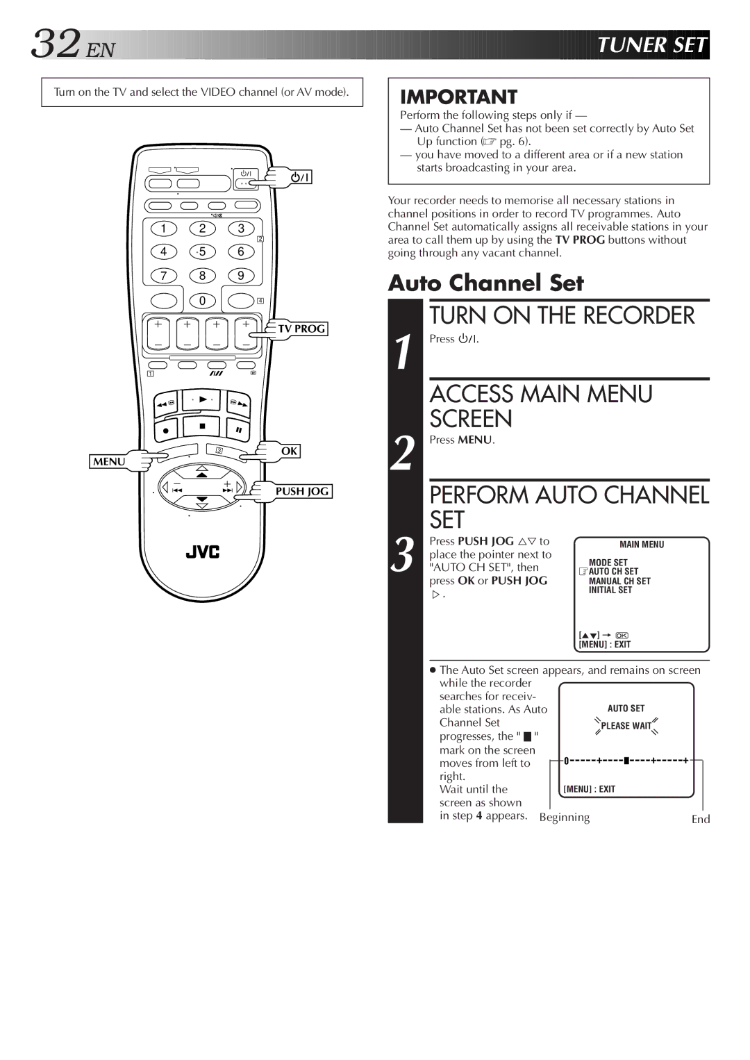 JVC HR-J459EE, HR-J259EE specifications Perform Auto Channel SET, Tuner SET, Auto CH SET, then 