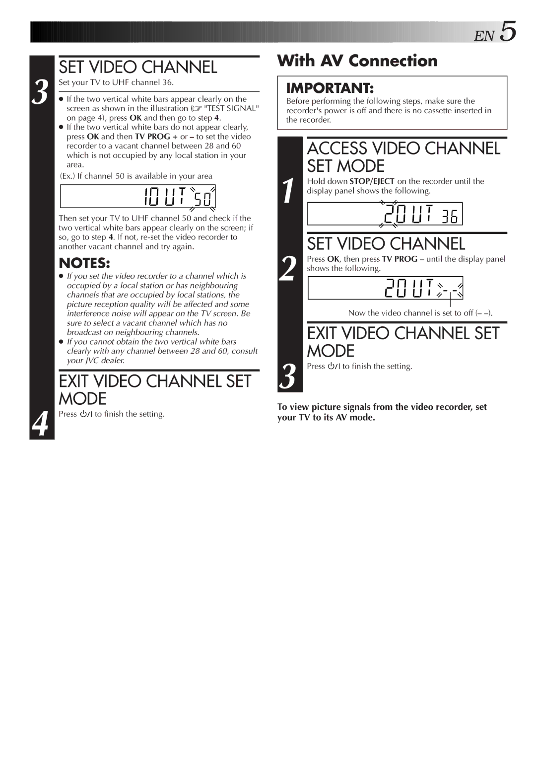 JVC HR-J259EE, HR-J459EE SET Video Channel, Exit Video Channel SET Mode, With AV Connection, Set your TV to UHF channel 