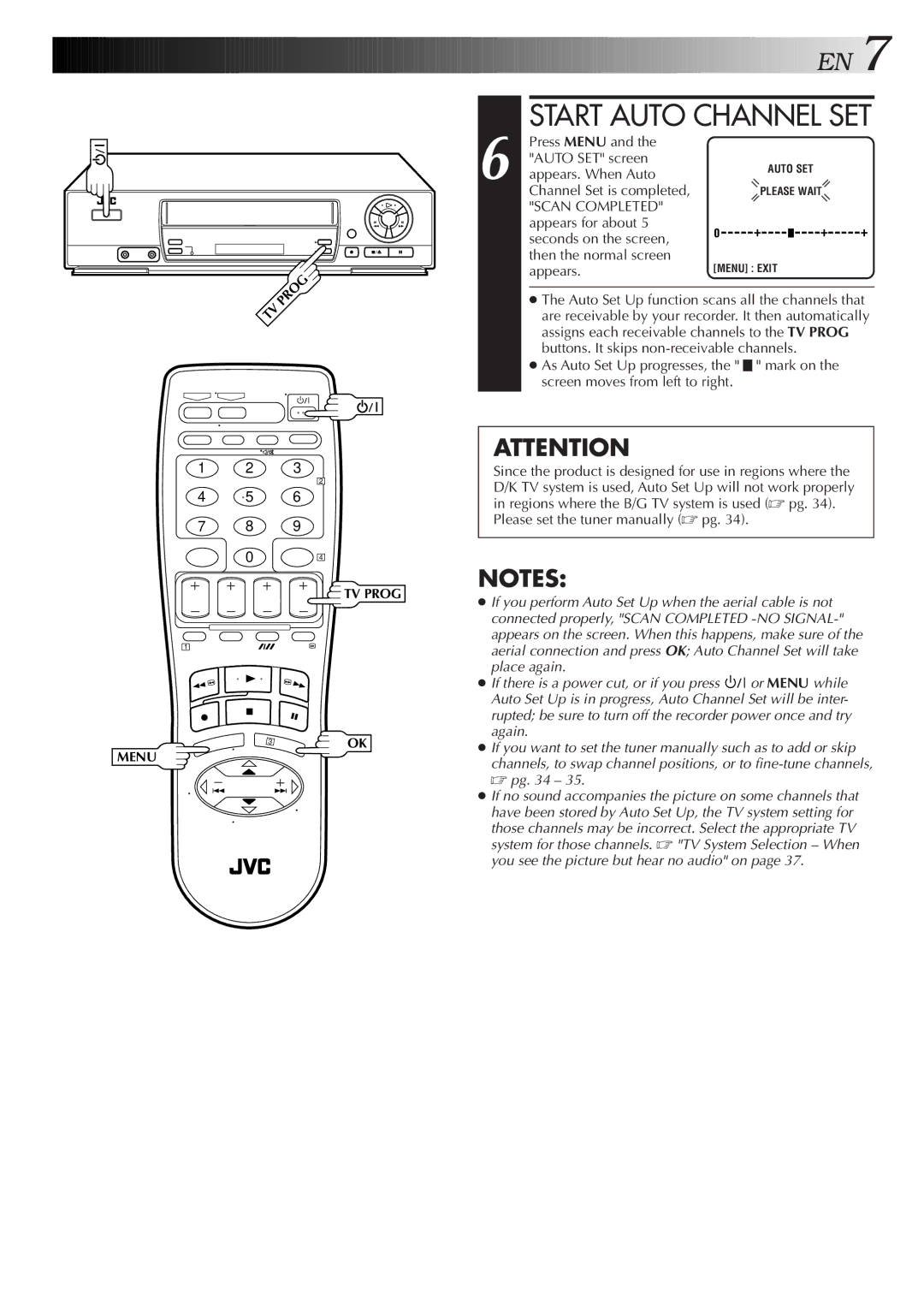 JVC HR-J259EE, HR-J459EE Start Auto Channel SET, Press Menu Auto SET screen, Appears. When Auto Channel Set is completed 