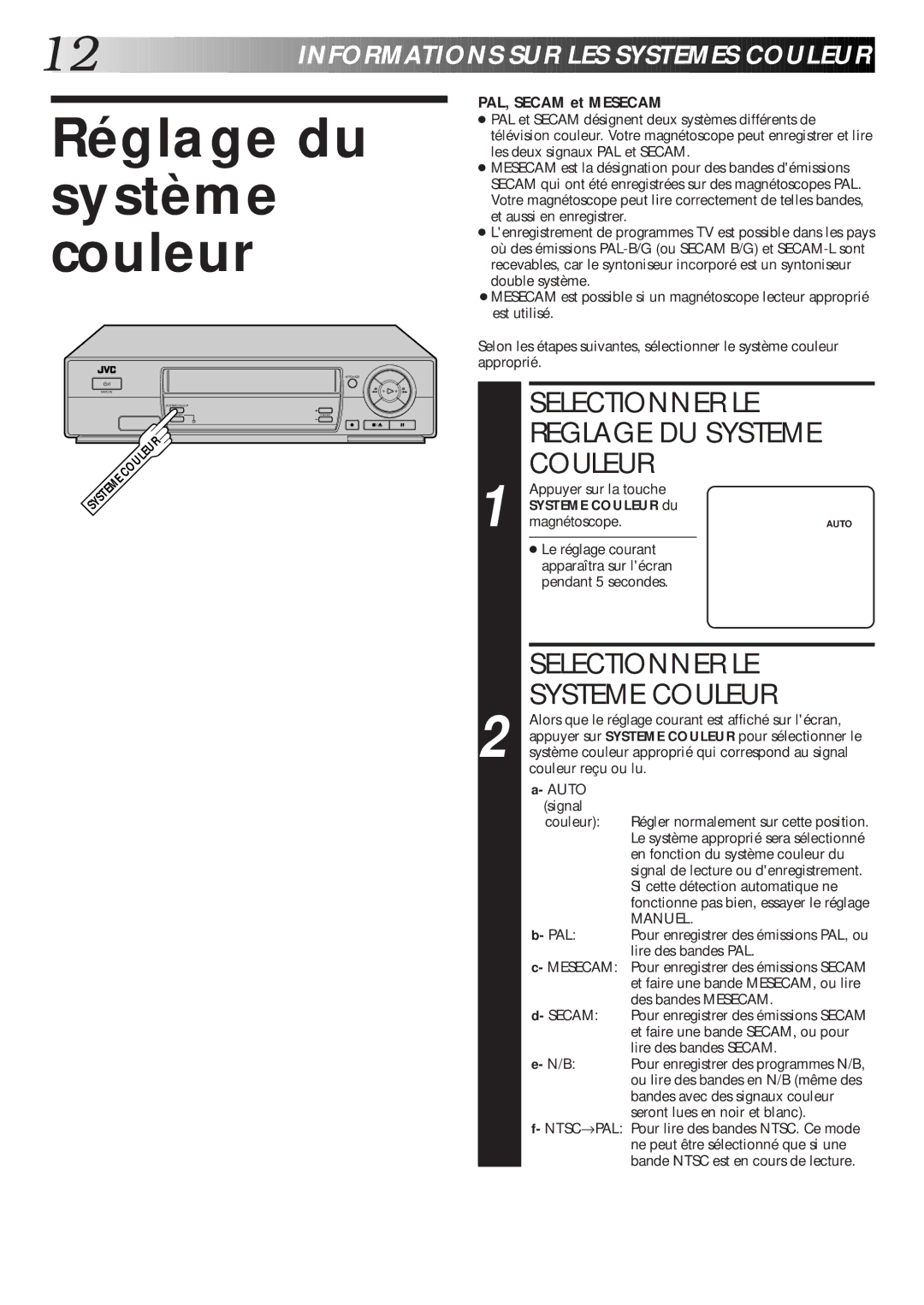 JVC HR-J460MS Réglage du système couleur, Selectionner LE Reglage DU Systeme Couleur, Selectionner LE Systeme Couleur 