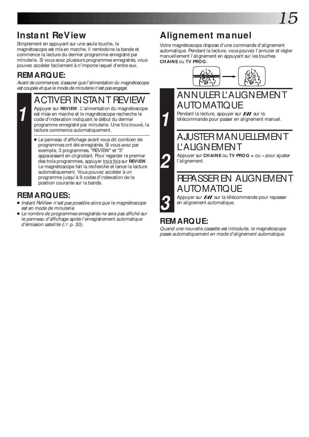 JVC HR-J460MS manual Annuler Lalignement Automatique, Ajuster Manuellement Lalignement, Instant ReView, Alignement manuel 