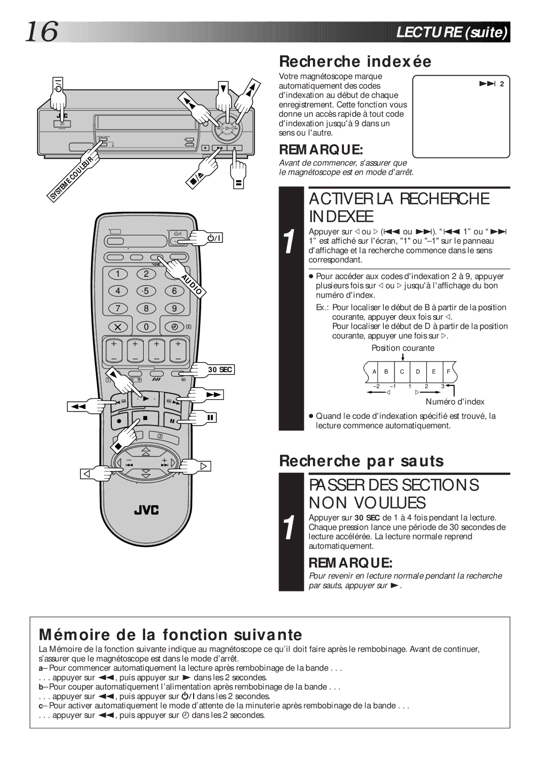 JVC HR-J660MS manual Activer LA Recherche Indexee, Passer DES Sections NON Voulues, Recherche indexée, Recherche par sauts 