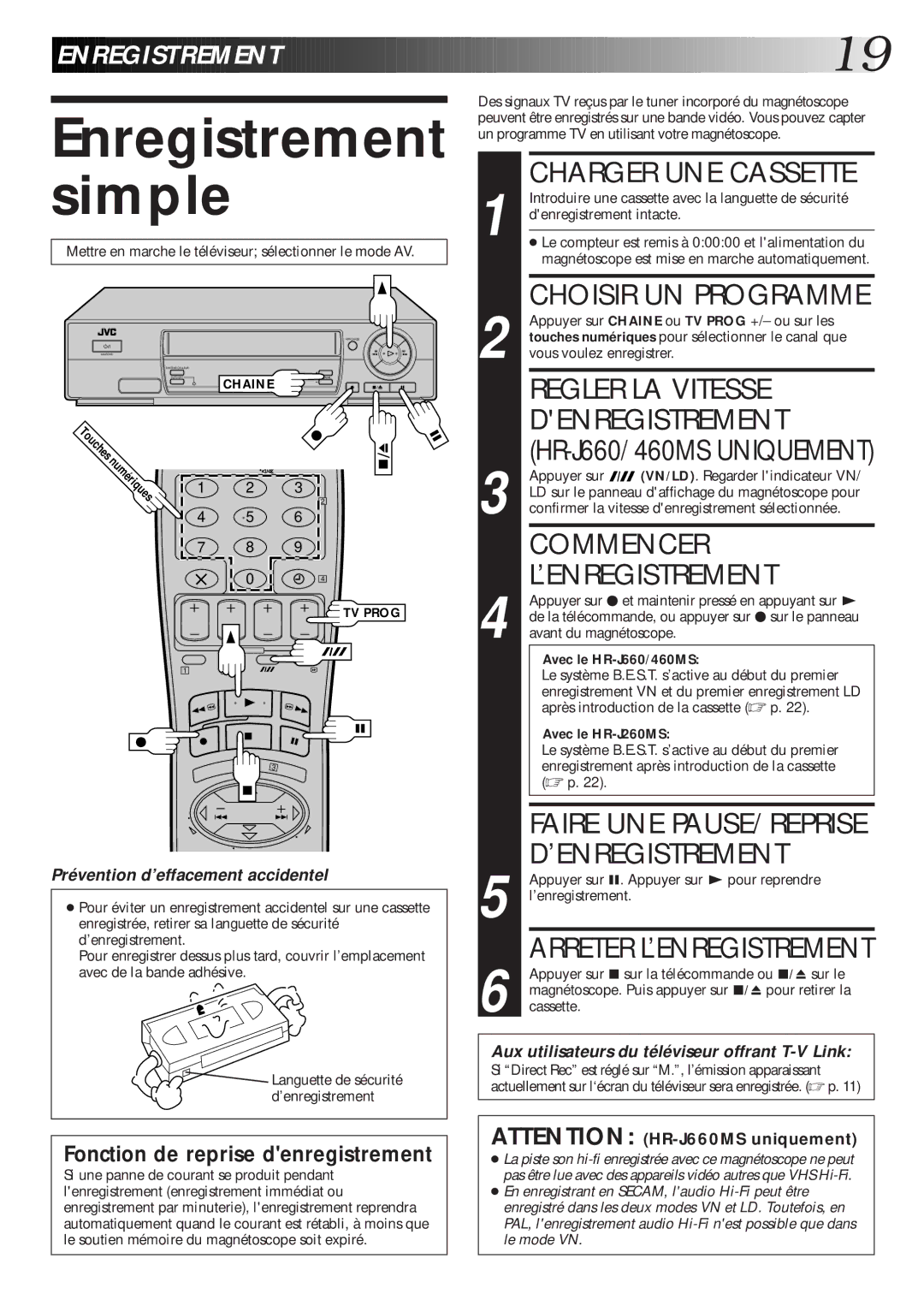 JVC HR-J660MS, HR-J460MS manual Enregistrement simple, Choisir UN Programme, Regler LA Vitesse, Commencer ’ENREGISTREMENT 